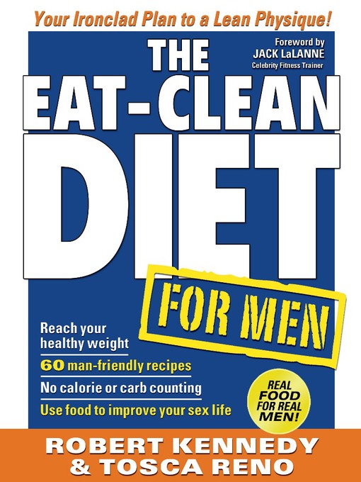 Title details for The EAT-CLEAN DIET for Men by Tosca Reno - Available
